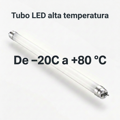 Tub LED amb el text «Tubo LED alta temperatura» i el rang «De −20 °C a +80 °C»